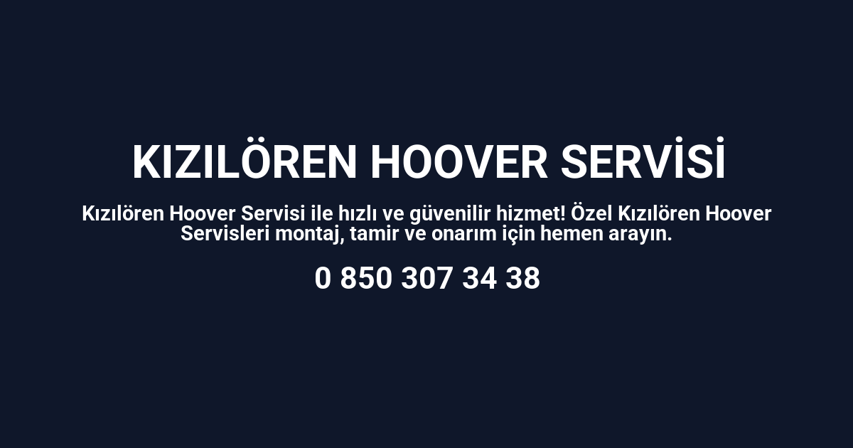 Kızılören Hoover Servisi